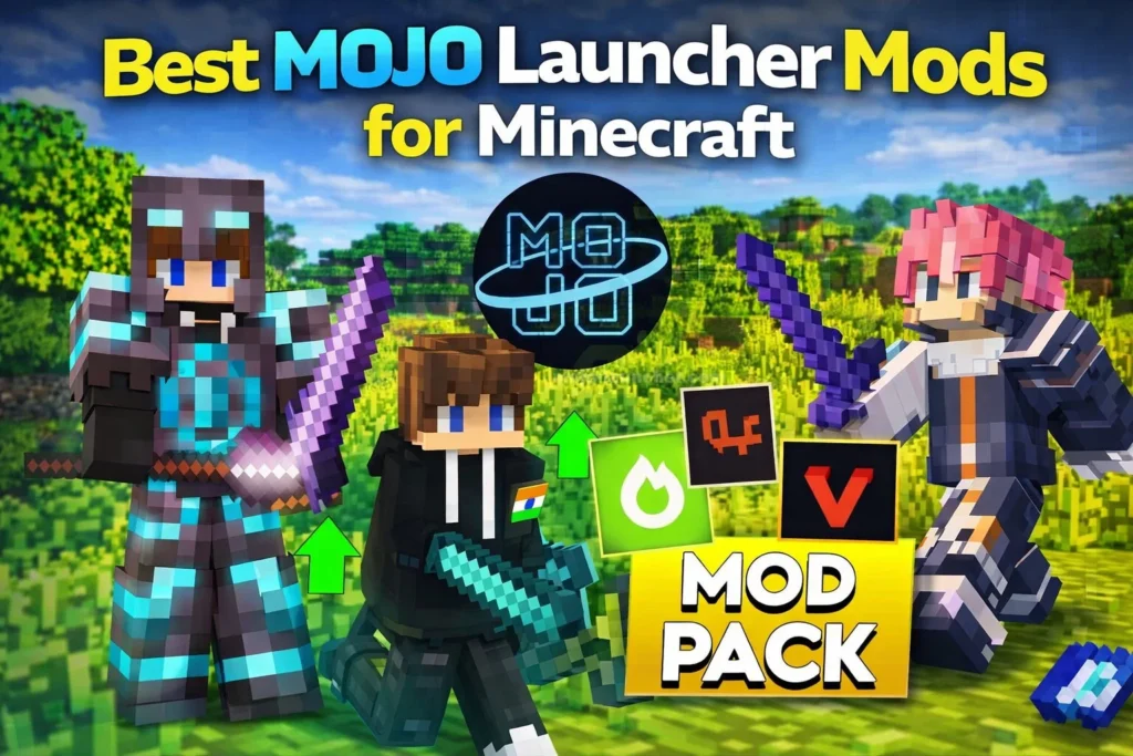 Mojo-Launcher-Mods